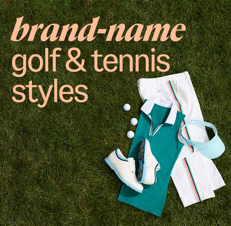brand-name looks for golf & tennis