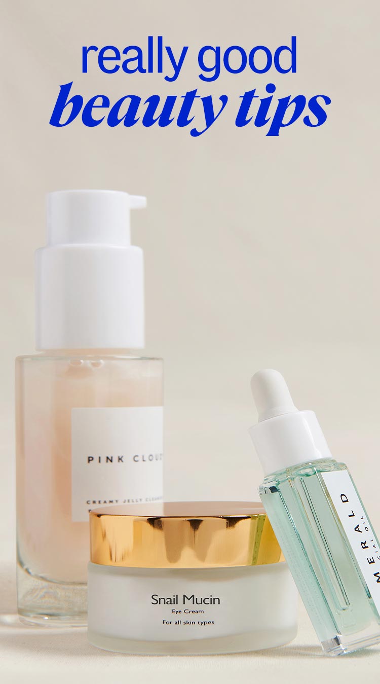 really good beauty tips