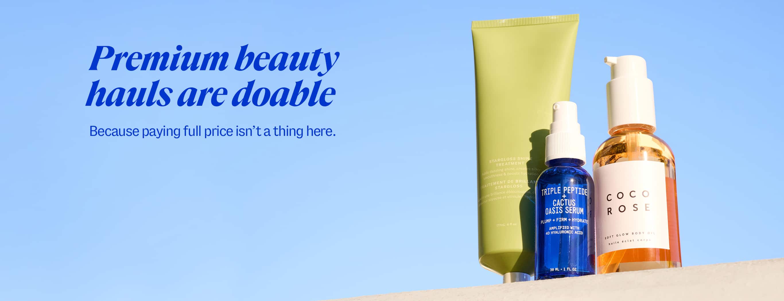 Premium beauty hauls are doable. Because paying full price isn’t a thing here.