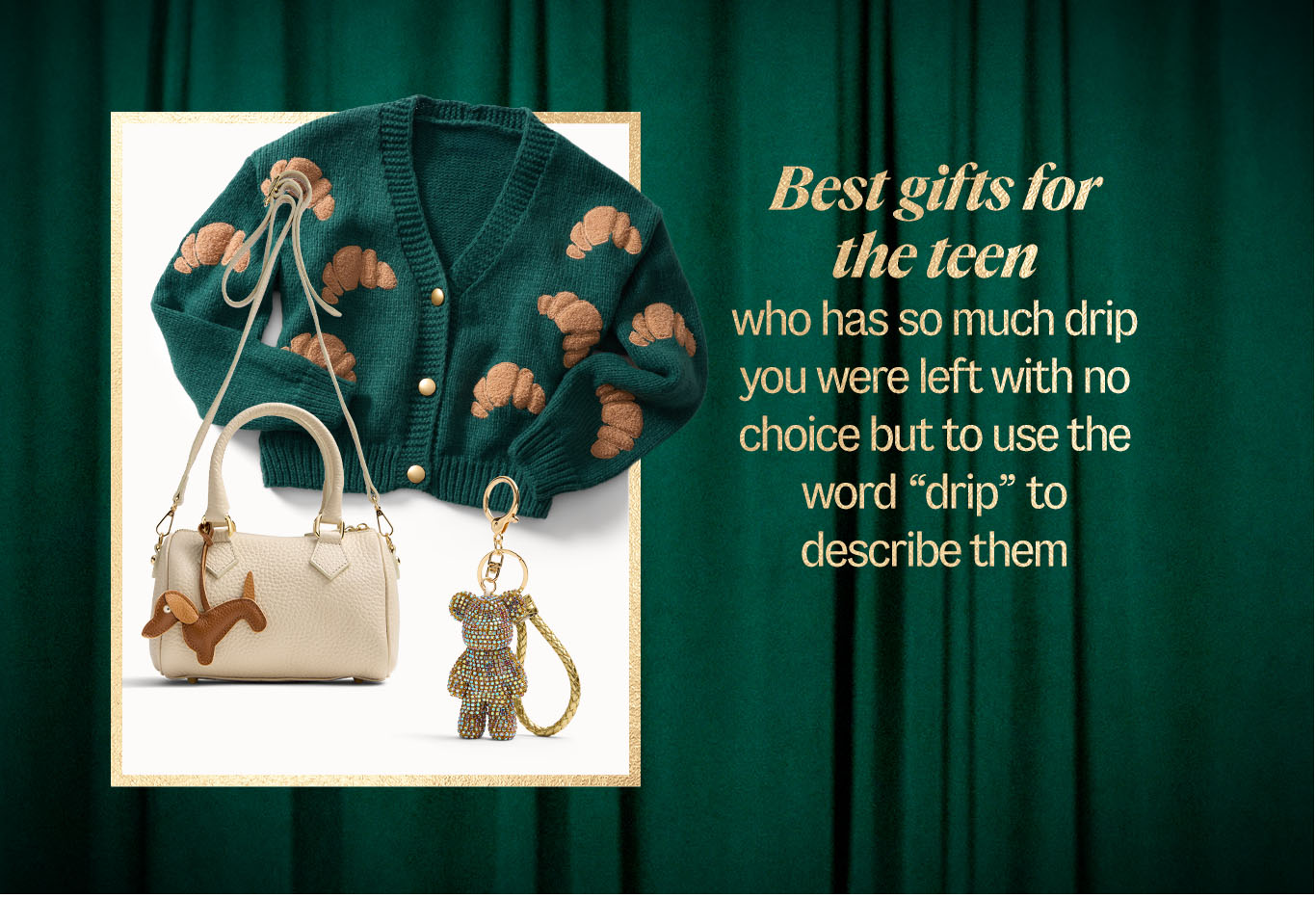 Best gifts for the teen who has so much drip you were left with no choice but to use the word drip to describe them